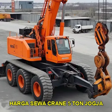 Mengetahui Harga Sewa Crane 5 Ton Jogja untuk Proyek Anda